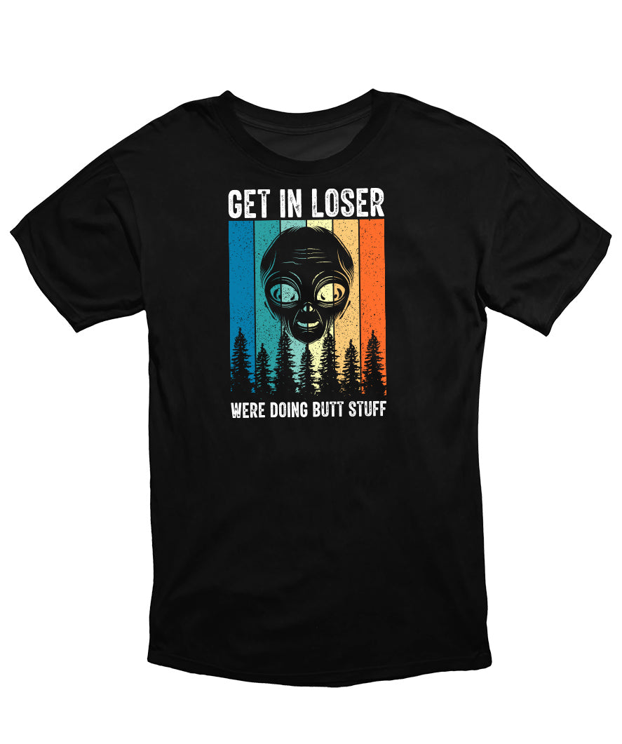MonkeyPeelz Get In Loser Print T-Shirt